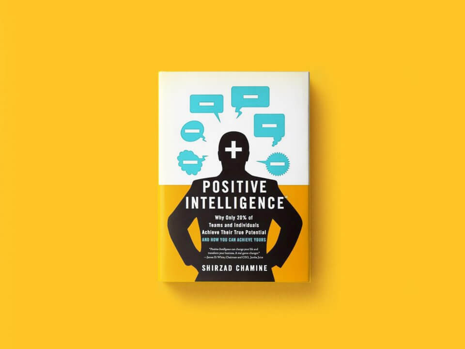 Positive Intelligence Book Cover