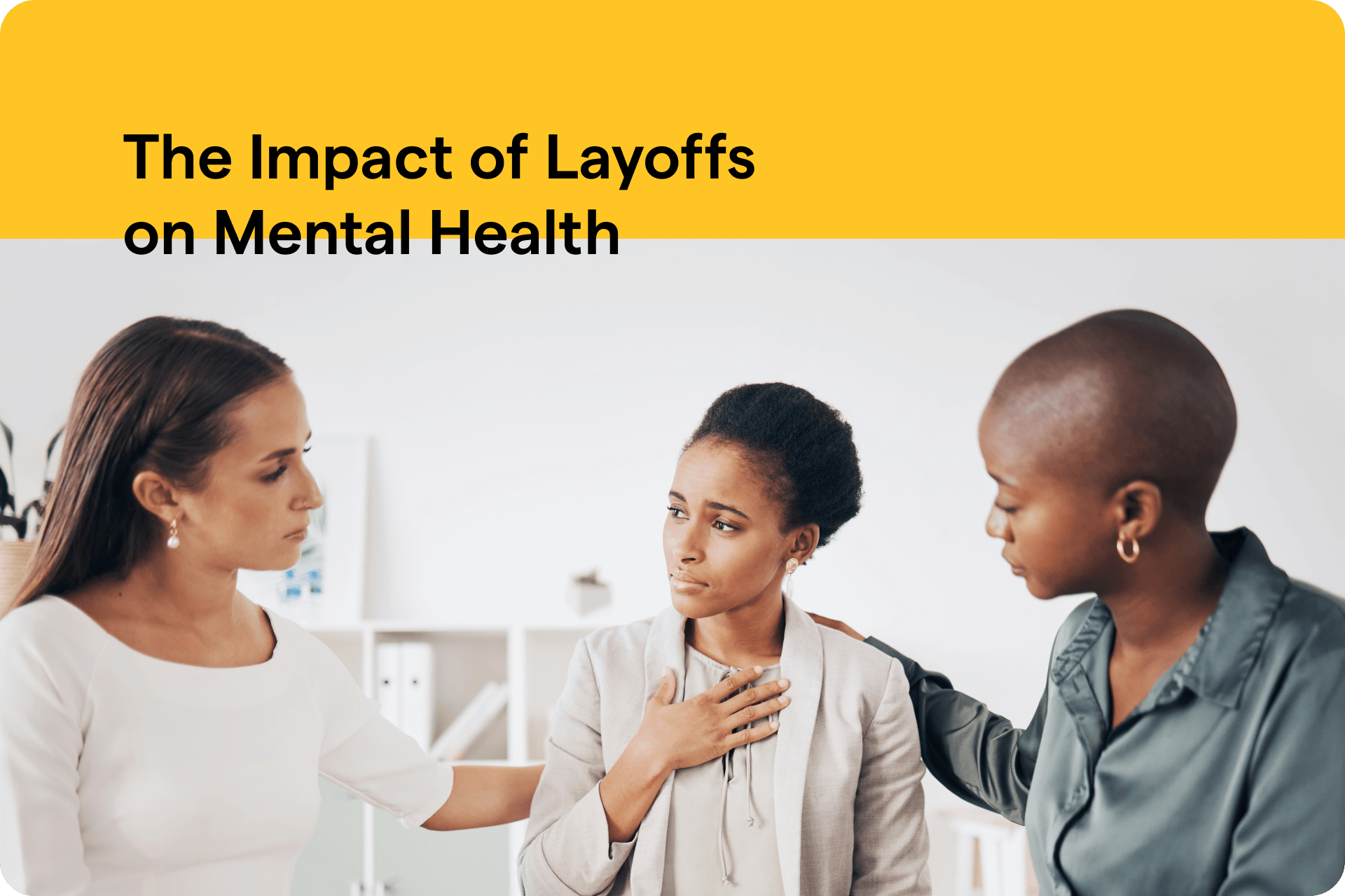 The impact of layoffs on mental health