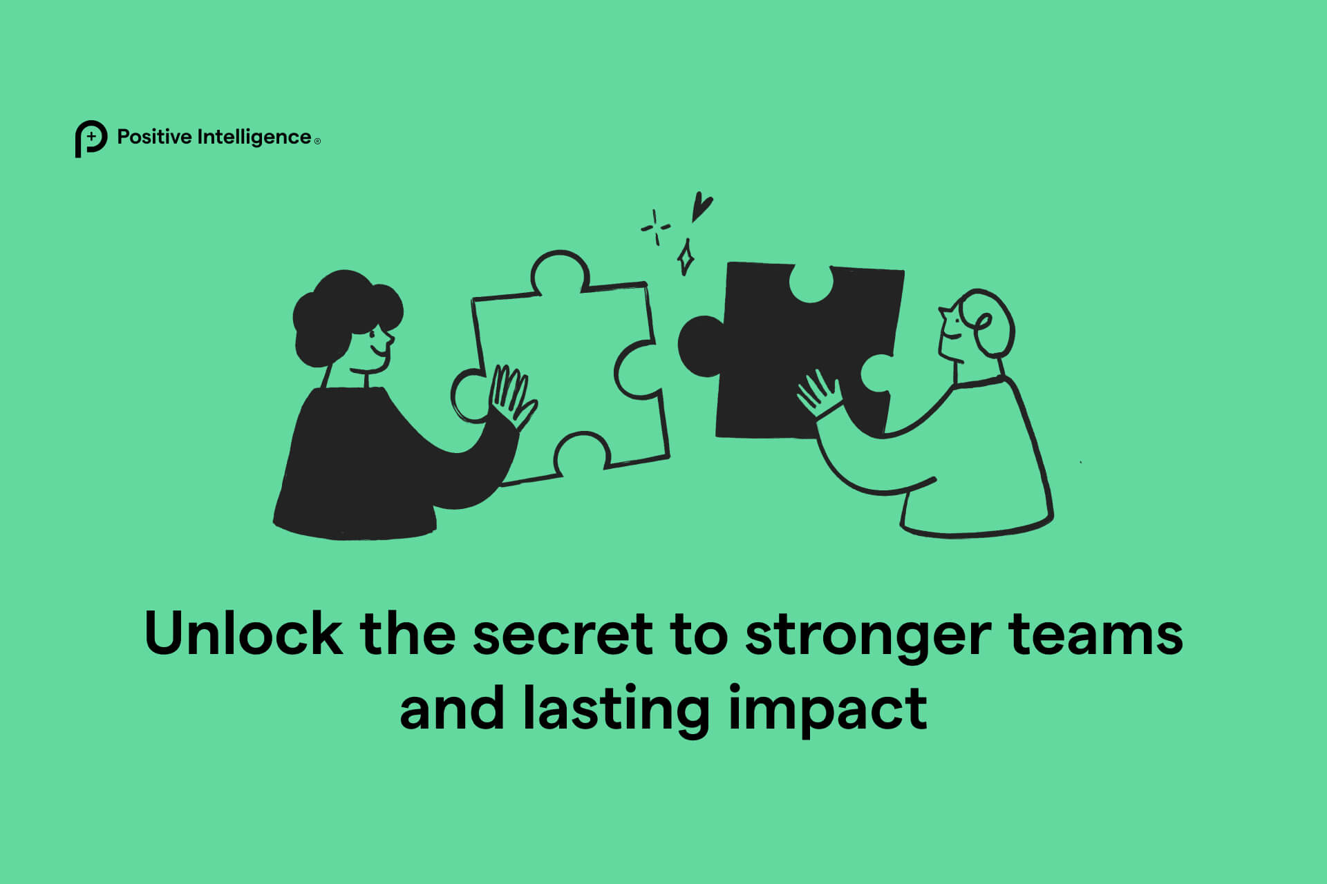 Why Every Leader Needs to Be a Coach | Positive Intelligence